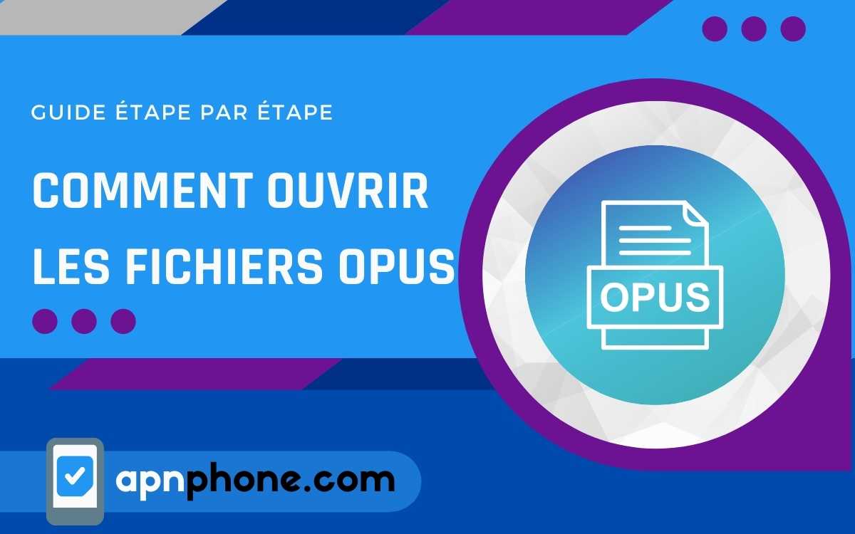 comment-ouvrir-les-fichiers-OPUS
